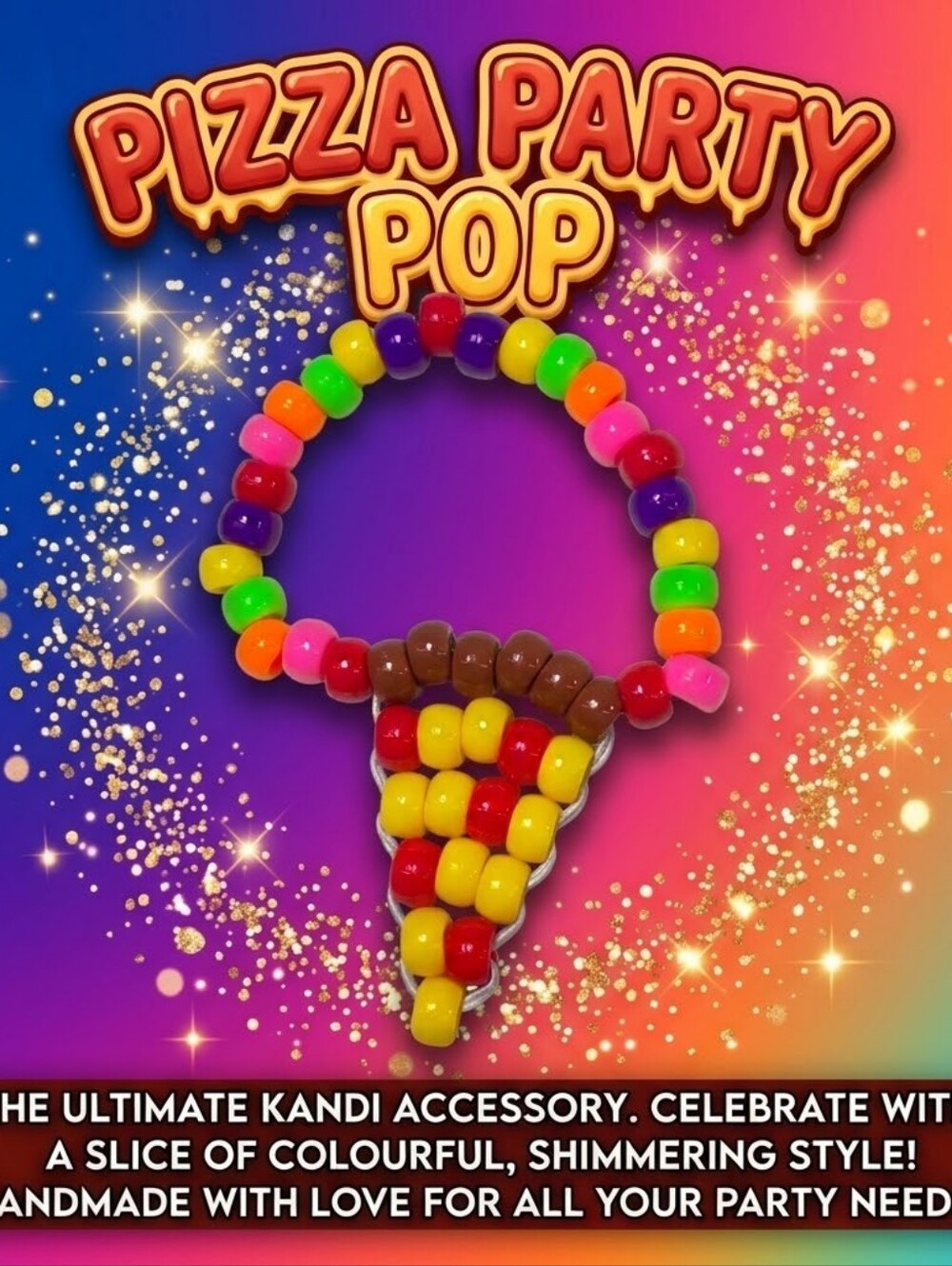 Pizza Party Pop - Single Pizza Charm - Kandi Bracelet - EDM Rave Festival Jewelr